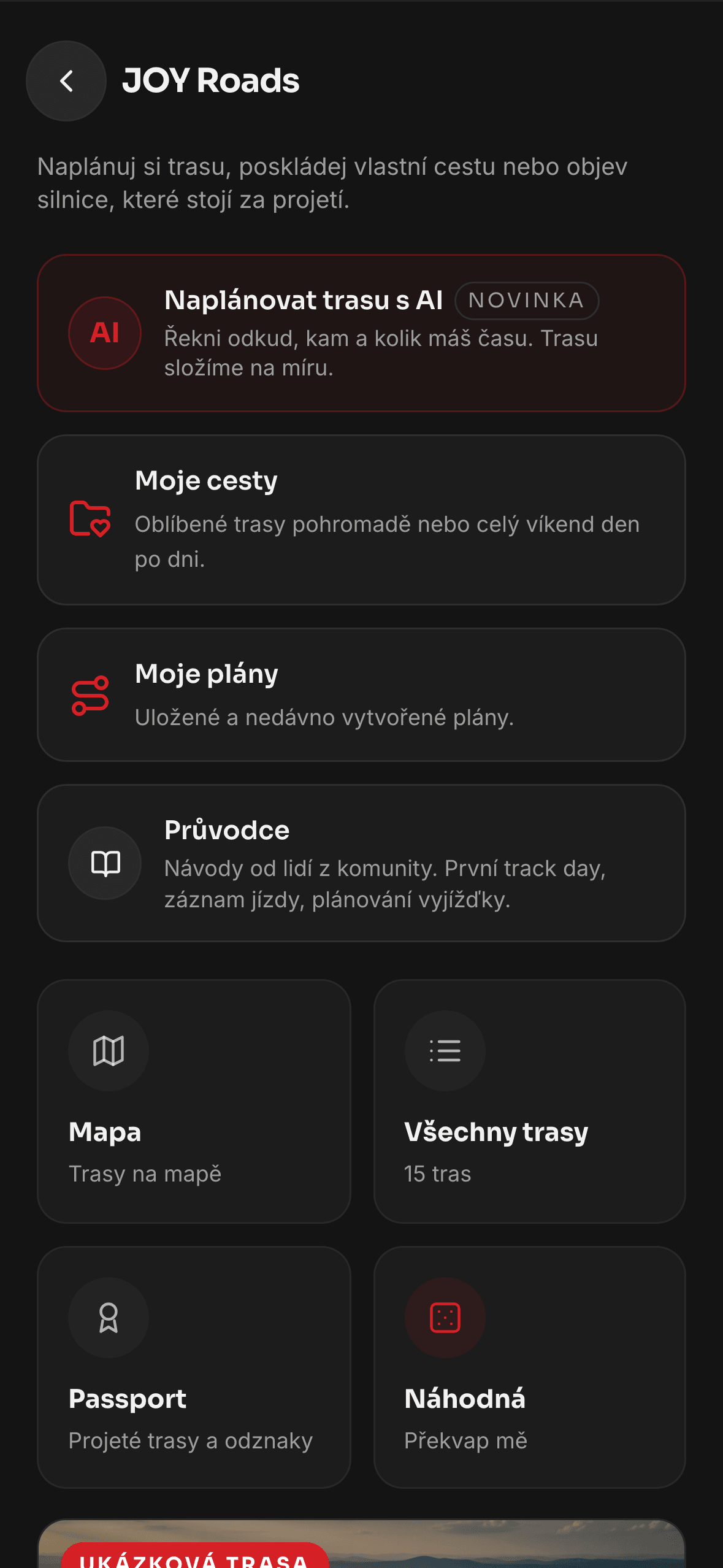 Rozcestník JOY Roads: plánovač trasy s AI, Moje cesty, Moje plány, průvodce, mapa, všechny trasy a Passport